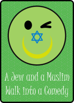 A Jew and a Muslim Walk into a Comedy