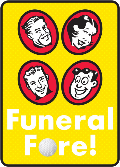 Funeral Fore!
