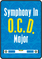 Symphony in O.C.D. Major